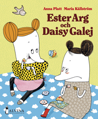Ester Arg och Daisy Galej, omslag