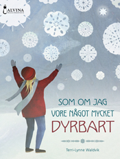 Som om jag vore något mycket dyrbart, omslag