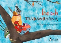 Ina och trädandarna, omslag