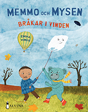 Memmo och Mysen bråkar i vinden